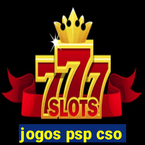 jogos psp cso